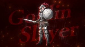 Тизер второго сезона аниме «Goblin Slayer».