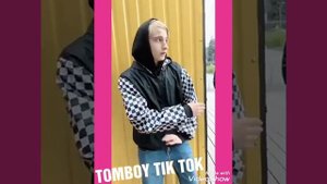 ТОМБОИ В ТИК ТОК. Tomboy in Tik Tok. ПОДБОРКА №17.