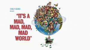 Это безумный, безумный, безумный, безумный мир / It's a Mad Mad Mad Mad World   1963