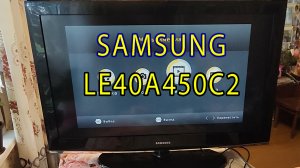 Ремонт телевизора Samsung model LE40A450C2