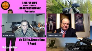 T2E87 En vivo Jueves 22 Hrs. | Invitado: Daniel Prieto Vial | Las defensas antiaéreas en la región