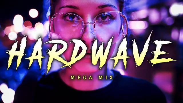 HARDWAVE MEGA MIX _ 2 часть