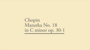 Chopin Mazurka No.18 in C minor op. 30-1 (Yakov Flier)(1977)