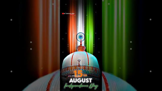 15 August Khwaja Garib Nawaz Status | 15 August Status🇮🇳 | KGN Status | Independence Day Status🇮🇳