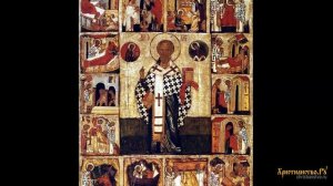 Святой Николай Чудотворец | Житие читает протоиерей Артемий Владимиров