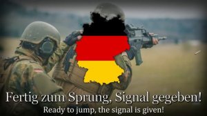 "Grün ist unser Fallschirm" - German Paratrooper Song