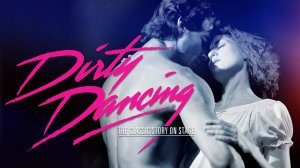 Грязные танцы - Dirty Dancing 1987