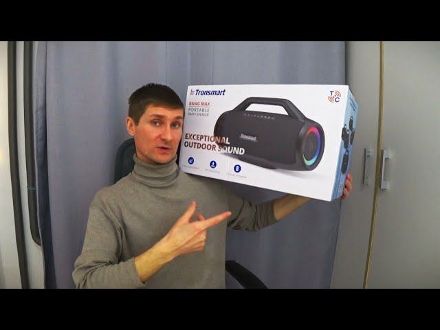 Bang Max Tronsmart - распаковка и тест! смотреть онлайн