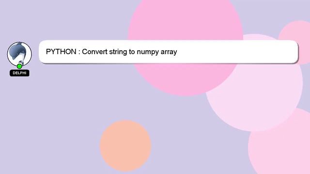 convert numpy array to string in python (6 easy... PYTHON : Convert string to numpy array - смотреть видео онлайн от ...