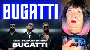 Arut, MORGENSHTERN - BUGATTI (Official Video, 2022) РЕАКЦИЯ | REACTION