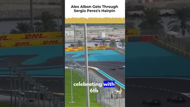 Alex Albon gets through Sergio Perez's hairpin