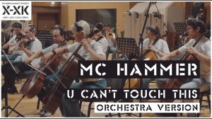 Проект Хип-Хоп Классика: MC Hammer - "U Can’t Touch This" (Orchestral cover)