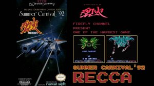 🎮Summer Carnival 92 - Recca / 1440p, 60 fps🚀