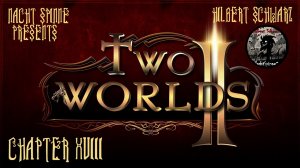 Two Worlds 2 - Часть 18: Старый Ашос.