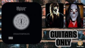 Slipknot - The Heretic Anthem - Guitars Only (Live in London 2002)