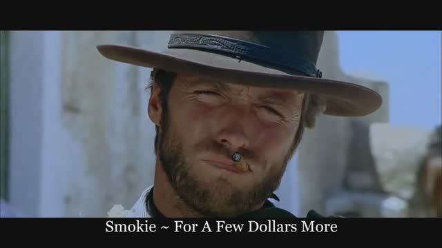 Smokie ~ For A Few Dollars More