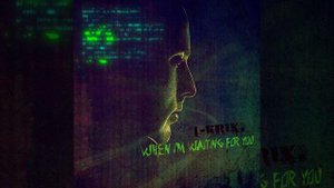 I-Krix · When I'm waiting for you (original mix) #EDM #techno #progressive #melodic techno