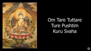 Golden Tara Mantra - Thần chú Tara Vàng - Cầu tài lộc, Giàu có, Thịnh vượng, Bình an - Xóa đau khổ