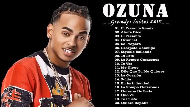 Mix Ozuna 2020 ★ Sus Mejores Éxitos ★ Enganchados 2020 ★ Reggaeton Mix 2020 Lo Mas Nuevo en Éxitos смотреть онлайн
