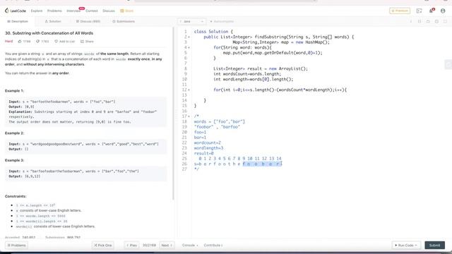 Sliding Window 9 - Hard - Substring with Concatenation of All Words - JAVA