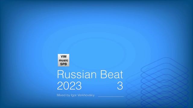 Igor Verkhovskiy - Russian Beat 30