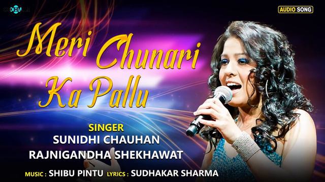 Sunidhi Chauhan - Meri Chunari Ka Pallu | Sudhakar Sharma | Superhit Hindi Songs | Item Song