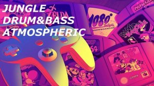 NINTENDO 64 JUNGLE MIX 02 // RYLAND KURSHENOFF (Drum&bass, ragga, atmospheric, intelligent)