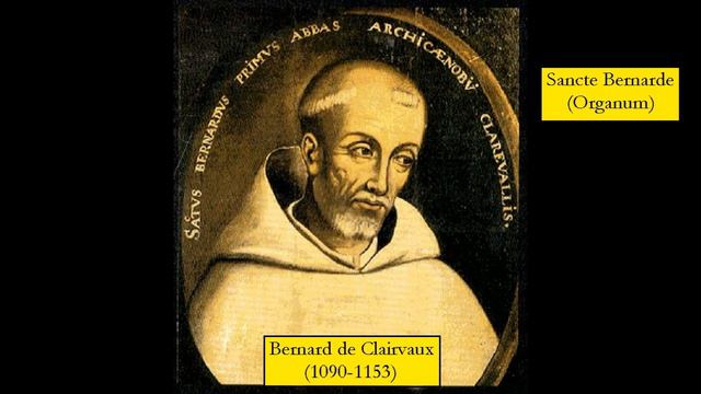 Bernard de Clairvaux (1090-1153) - Sancte Bernarde (Organum) смотреть онлайн