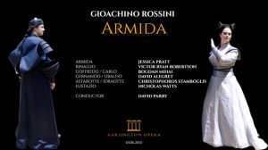 ROSSINI - ARMIDA - (PRATT, MIHAI, ROBERTSON, ALEGRET, STAMBOGLIS, WATTS) PARRY - 05.06.2010 UK