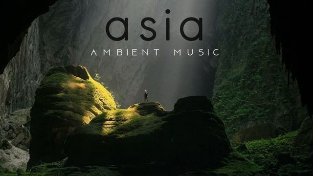 asia | Ambient Music смотреть онлайн