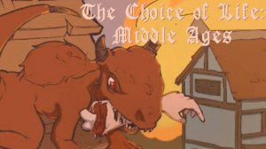 ФИНАЛ • The Choice of Life - Middle Ages #3