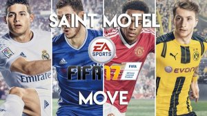 Saint Motel - Move (FIFA 17 Soundtrack)