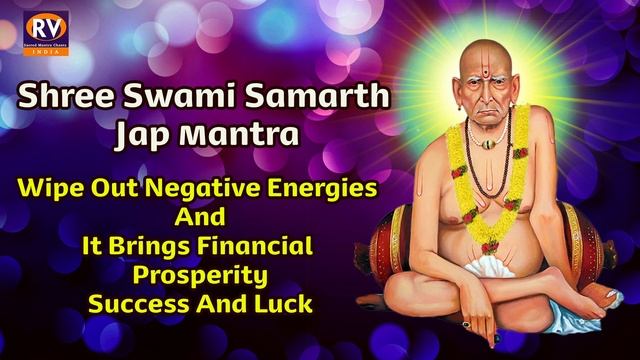 Swami Samarth Jap Mantra | Remove Negative Energy from Home, It Brings Financial Success And Luck смотреть онлайн