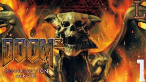 DOOM 3: Resurrection of Evil