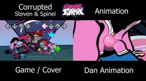 FNF You'll Make the Change | Corrupted Steven and Spinel | Game/Cover x FNF Animation Comparison