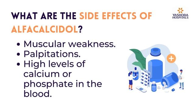 What are the side effects of Alfacalcidol?