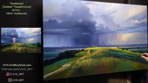"Awakening" (Summer Thunderstorm)  Oil. Artist Viktor Yushkevich. #66 photos in 2021.