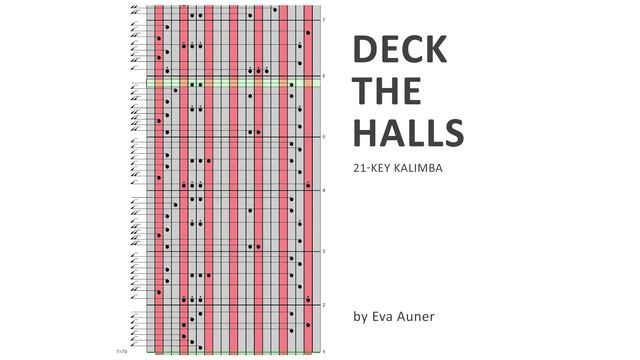 [kalimba tabs,21-key] Deck the Halls – Christmas Carols – Eva Auner смотреть онлайн