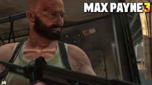 Max Payne 3 ►Либо ведёшь,либо стреляешь(без комментариев)#9
