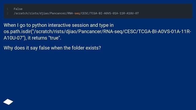 Os.path.isdir Returns False When Folder Exists?