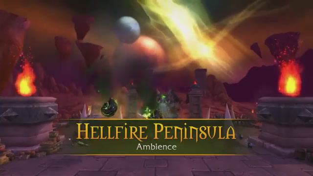 Hellfire Peninsula - Music & Ambience - World of Warcraft смотреть онлайн