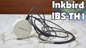 Inkbird IBS-TH1 Обзор беспроводного Термометра/Гигрометра с Алиэкспресс