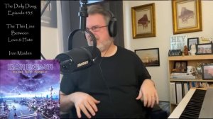 Iron Maiden: The Thin Line Between Love and Hate Reaction & Analysis | The Daily Doug (Episode 435)