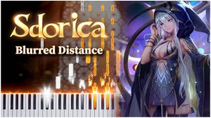 Blurred Distance (Sdorica) 【 КАВЕР НА ПИАНИНО 】