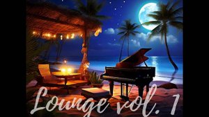 Lounge Music Vol. 1