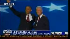 Obama, Clintons Had Secret 2016 Deal