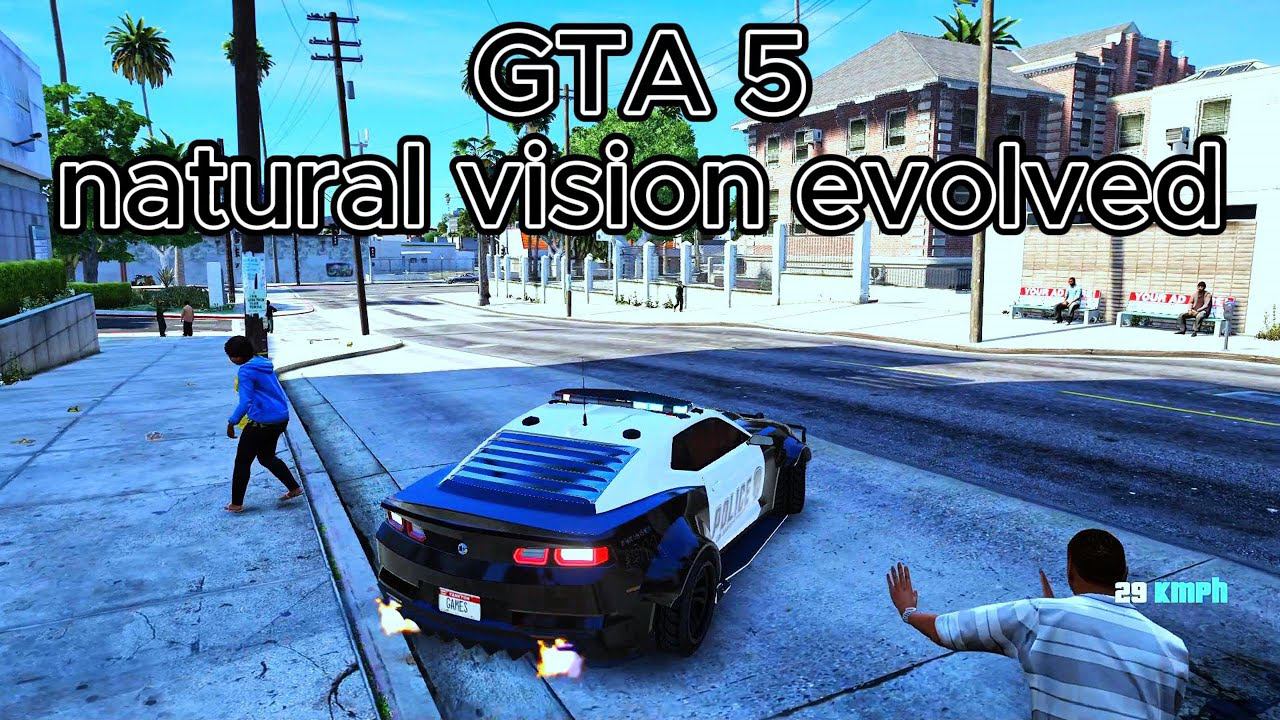 GTA 5 natural vision evolved