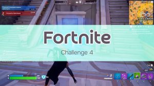 Fortnite. Challenge 4 #Fortnite #фортнайт