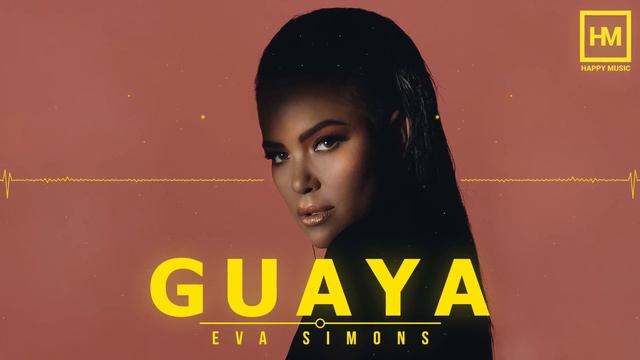 Eva Simons - Guaya (Radio Edit)