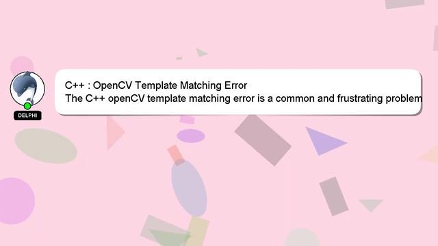 C++ : OpenCV Template Matching Error